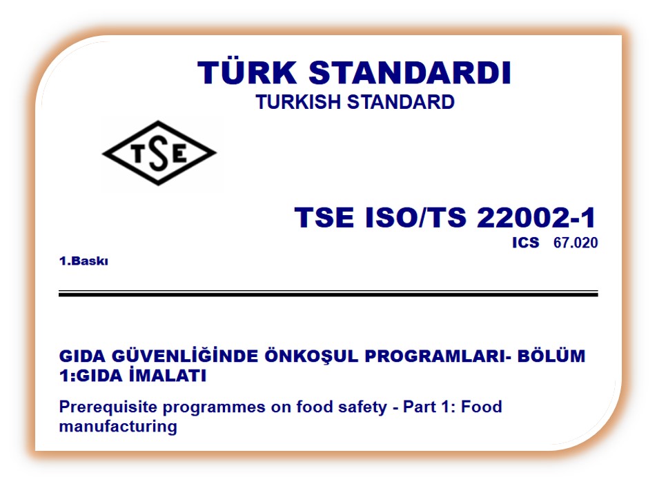 ISO 22002 Ön Gereksinim Programları