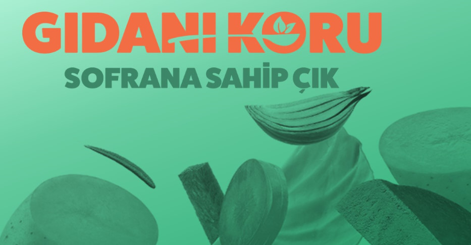 Gıdanı Koru Gıda İsrafı Önleme Kampanyası